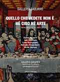 Mostra Quello che vedete non è né cibo, né arte Milano